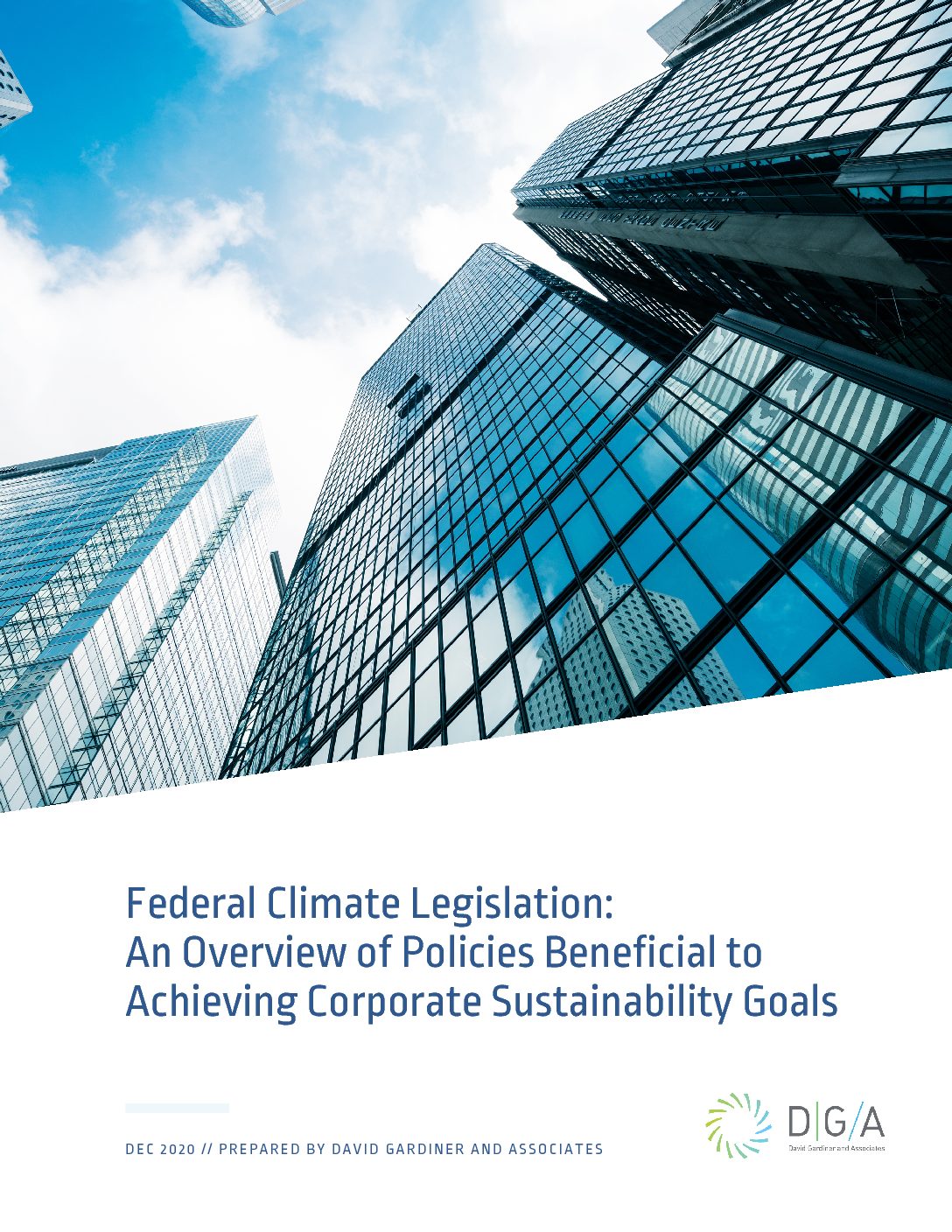 Federal Climate Legislation: An Overview of Policies Beneficial to Achieving Corporate Sustainability Goals