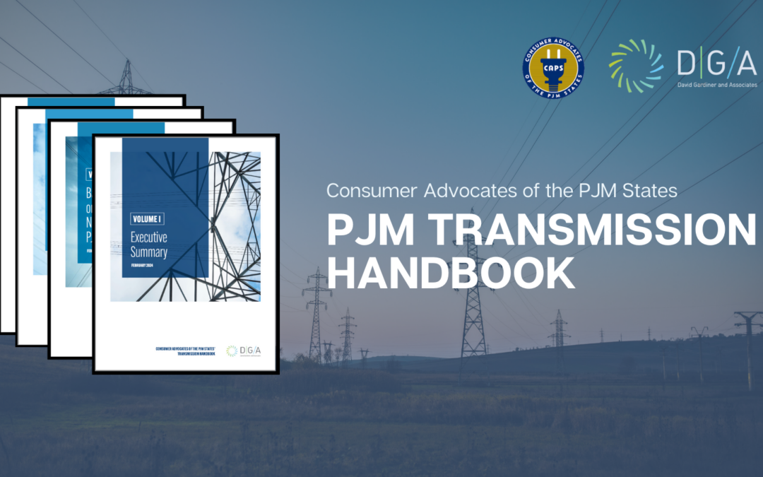 Consumer Advocates of the PJM States (CAPS) PJM Transmission Handbook